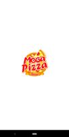 Mega Pizza Affiche