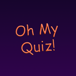 Oh, my quiz