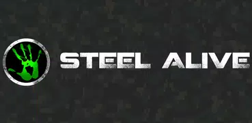 Steel Alive