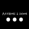 Affaires à suivre espace vendeur
