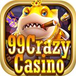 99Crazy Casino-捕魚，拉霸老虎機，骰寶，百家樂