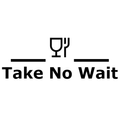Take No Wait