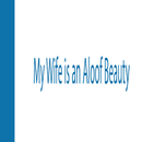 My Wife is an Aloof Beauty-Novels Offline Romance APK