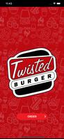 Twisted Burger - Restaurant ポスター