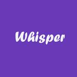 Whisper Mobile App APK
