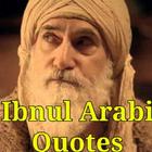 Ibnul Arabi Best Quotes icono