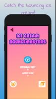 Poster Ice Cream : BounceMasters