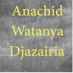 Anachid Watanya Djazairia