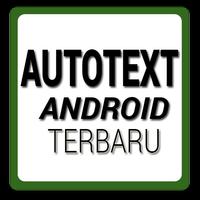 Autotext Android Terbaru poster