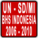 Kumpulan Soal UN SD Bahasa Indonesia 2006 - 2010 APK