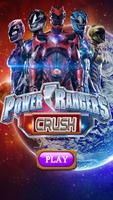 New Power Rangers Crush Cartaz