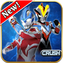 New Ultraman hero crush APK