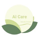 ”AI Care Medication Reminder