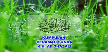 Ceramah Sunda KH. AF Ghazali