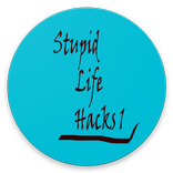 Stupid Life Hacks 1