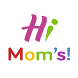 ”Hi Moms