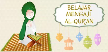 Belajar Mengaji Al-Qur'an