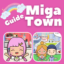 Miga Town - New Fun Guide🌈 APK