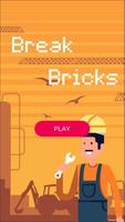 Break the Bricks الملصق