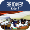 ”Buku Bahasa Indonesia Kelas 9 Kurikulum 2013