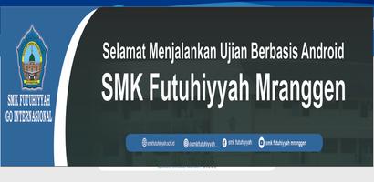 SMK FUTUHIYYAH MRANGGEN Plakat