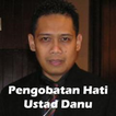 Pengobatan Hati Ustad Danu