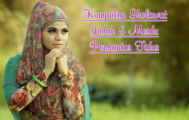 Sholawat Merdu Pengantar Tidur For Android Apk Download