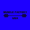 Muscle Factory USA