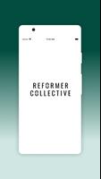Reformer Collective Plakat