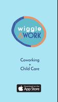 Wiggle & Work 포스터