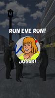 Run Eve Run! پوسٹر