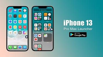iPhone 13 Pro Max Launcher Cartaz
