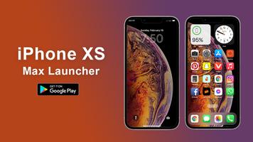 iPhone XS Max Launcher پوسٹر