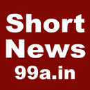 Short News 99a.in App APK