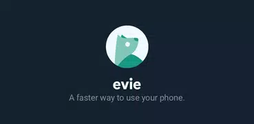 Evie Launcher