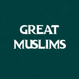 Great Muslims: Muslim Scholars APK