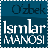 Ismlar manosi - O‘zbek icon