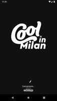 Cool in Milan Cartaz