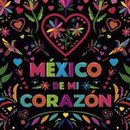 Mexico de mi corazon APK