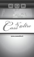 Case&Oltre Affiche