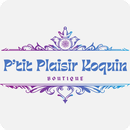 P'tit Plaisir Koquin APK