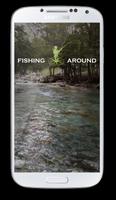 FISHING AROUND poster