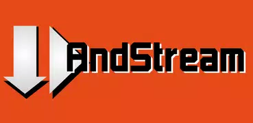 AndStream - Streaming Download