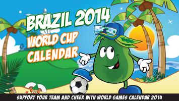 Brazil 2014 World Cup Calendar 海報