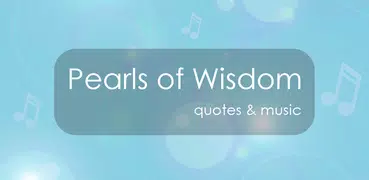 Pearls of Wisdom