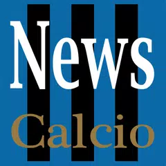 News Nerazzurro - Calcio