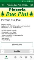Pizzeria Due Pini - Finocchio capture d'écran 1