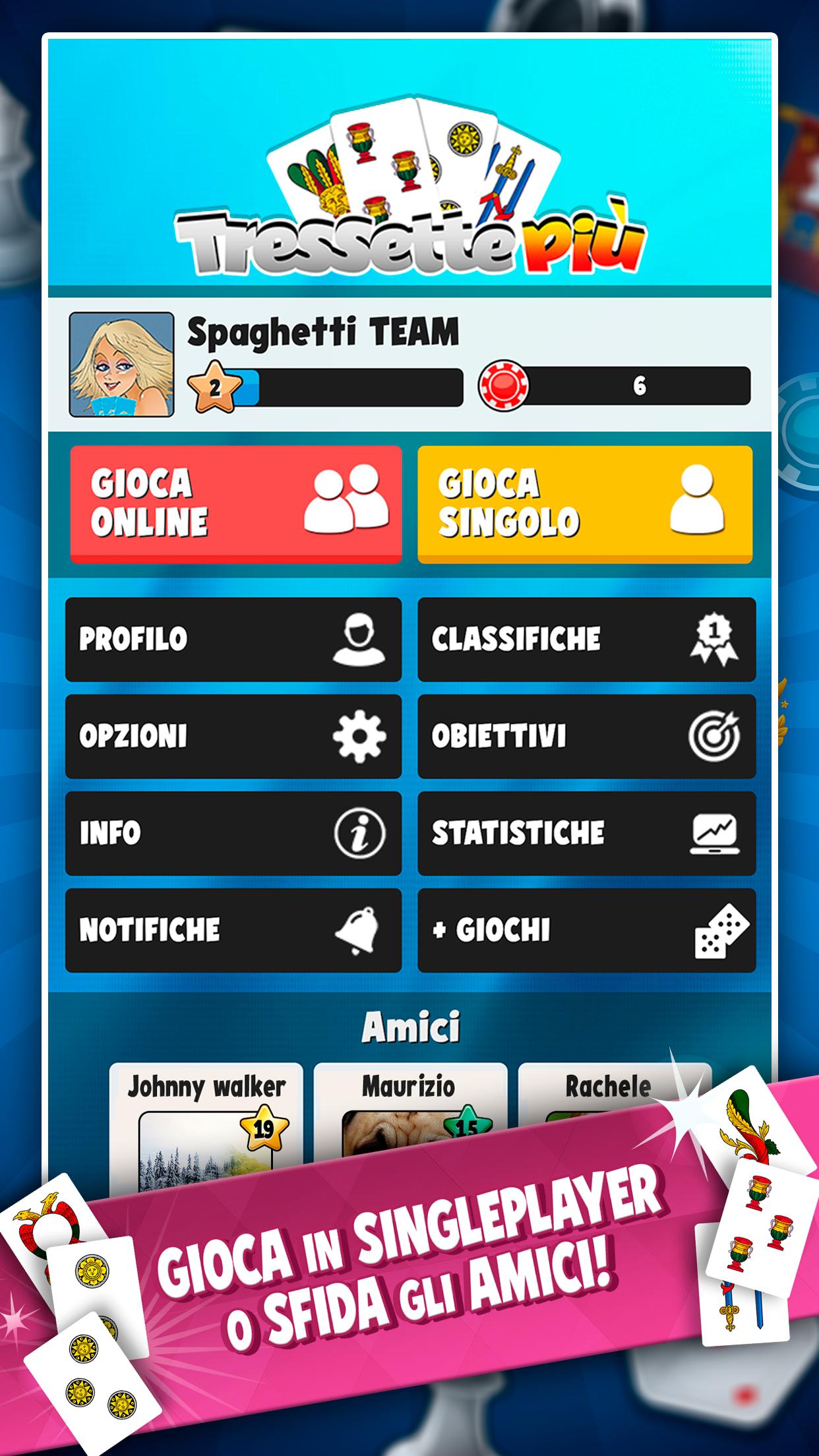 SCARICARE GIOCO TRESSETTE PIU SPAGHETTI