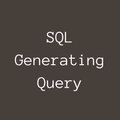 SQL Generating Query