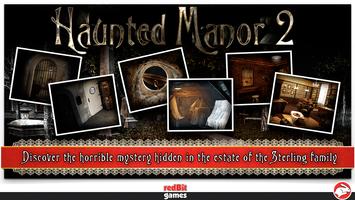 Haunted Manor 2 - Full تصوير الشاشة 2